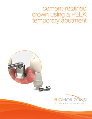 Cement-retained crown using a PEEK temporary abutment